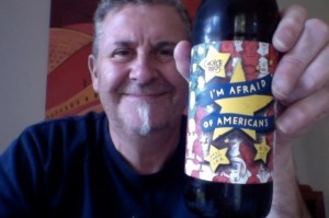 Note: not really afraid of Americans